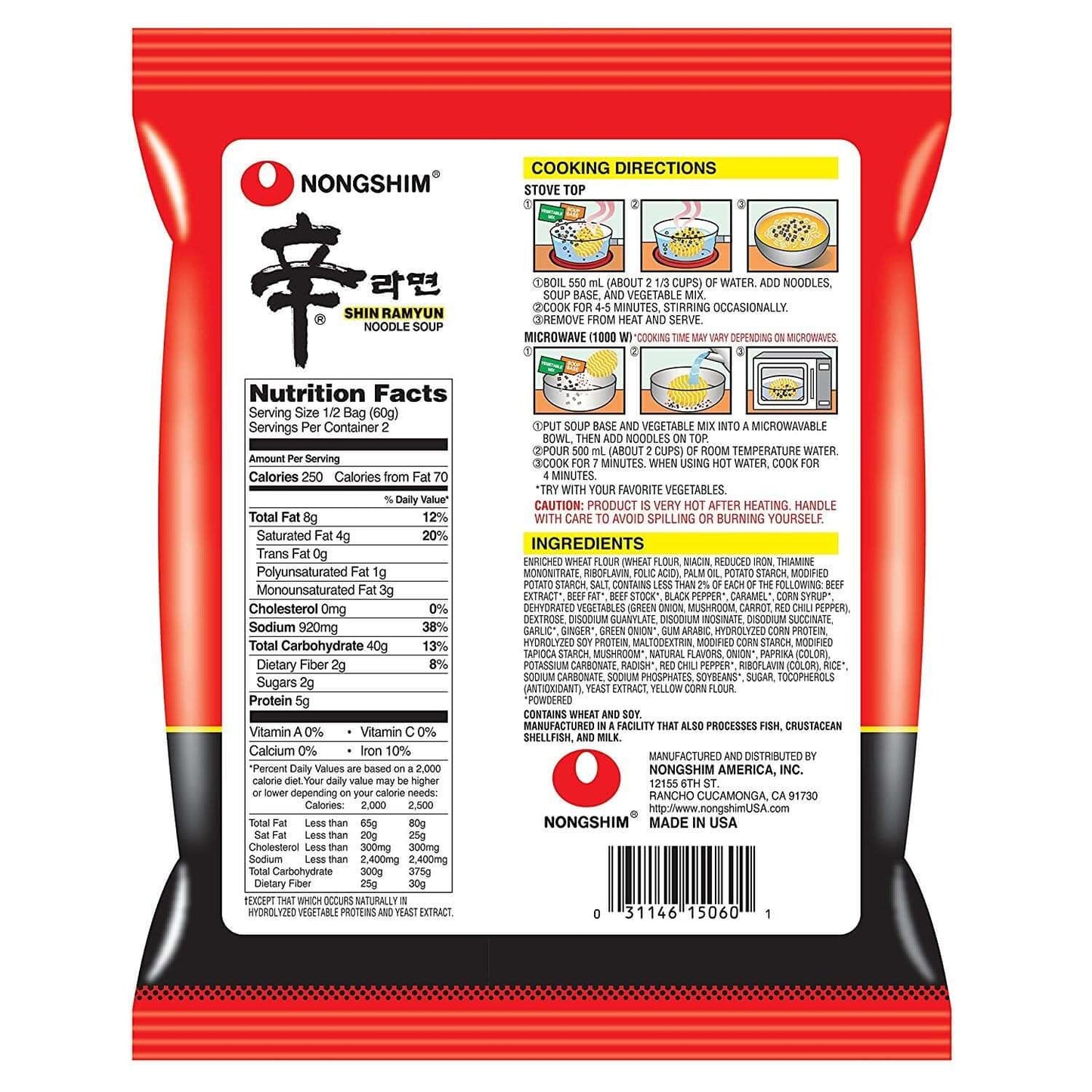 The Nongshim Gourmet Spicy Shin Noodle Soup Bowl by Vegas Party Favors comes in a red package with cooking instructions, nutrition facts, ingredients, and a barcode. Illustrations show how to prepare these spicy noodles on the stovetop or in the microwave for a customizable experience.